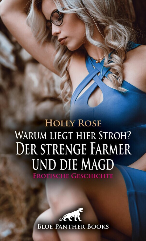 Warum liegt hier Stroh? Der strenge Farmer und die Magd | Erotische Geschichte main product photo