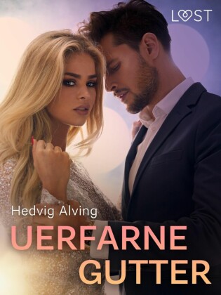 Uerfarne gutter - erotisk novelle