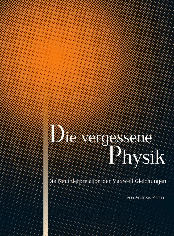 Die Neuinterpretation der Maxwell-Gleichungen main product photo