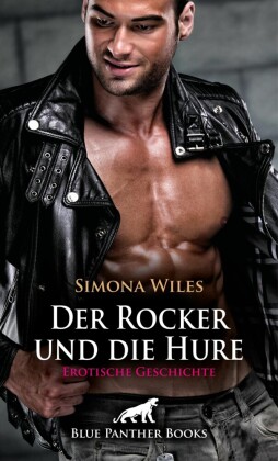 Der Rocker und die Hure | Erotische Geschichte