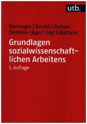 Grundlagen sozialwissenschaftlichen Arbeitens