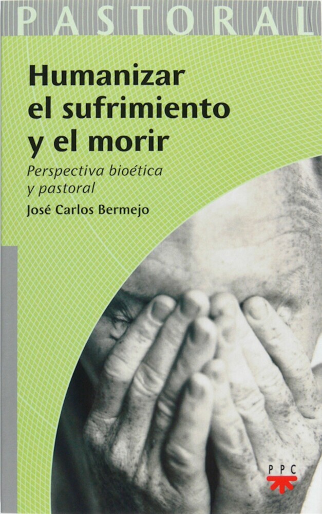 Humanizar el sufrimiento y el morir main product photo
