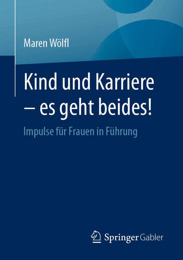 Kind und Karriere - es geht beides! main product photo