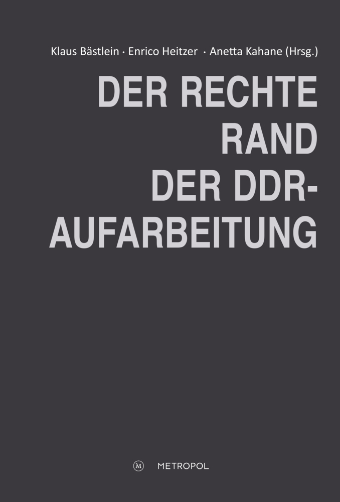 Der rechte Rand der DDR-Aufarbeitung main product photo