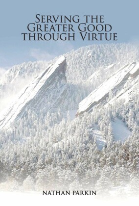 Serving the Greater Good through Virtue