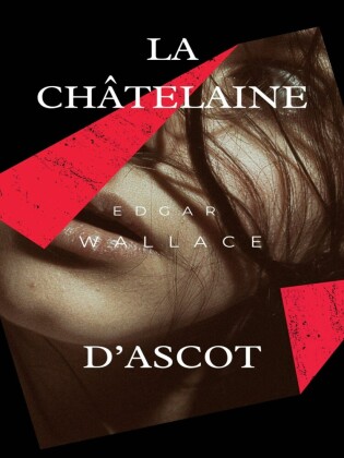 La Châtelaine d'Ascot