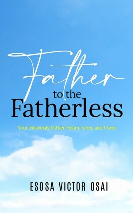 Father to the Fatherless