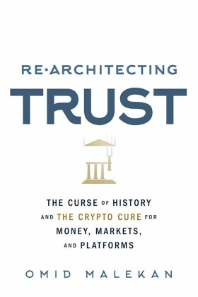 Re-Architecting Trust
