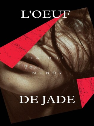 L'Oeuf de Jade