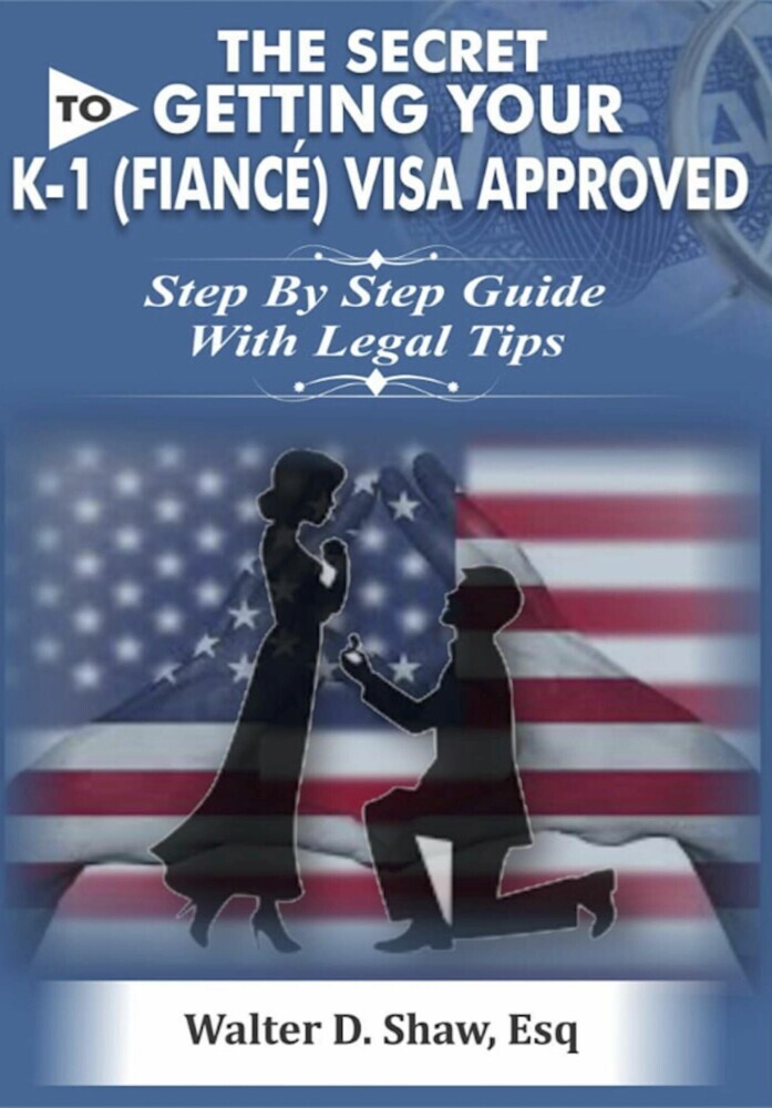The Secret To Getting Your K-1 (F??n?é) Visa Approved main product photo
