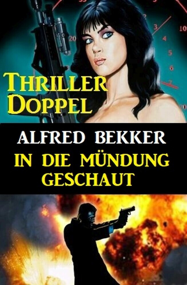 In die Mündung geschaut: Thriller Doppel main product photo