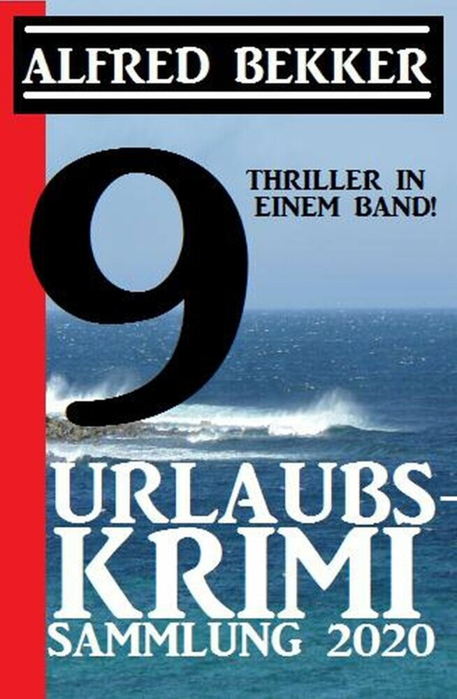 Urlaubs-Krimi Sammlung 2020: 9 Thriller in einem Band main product photo