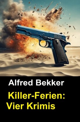Killer-Ferien: Vier Krimis