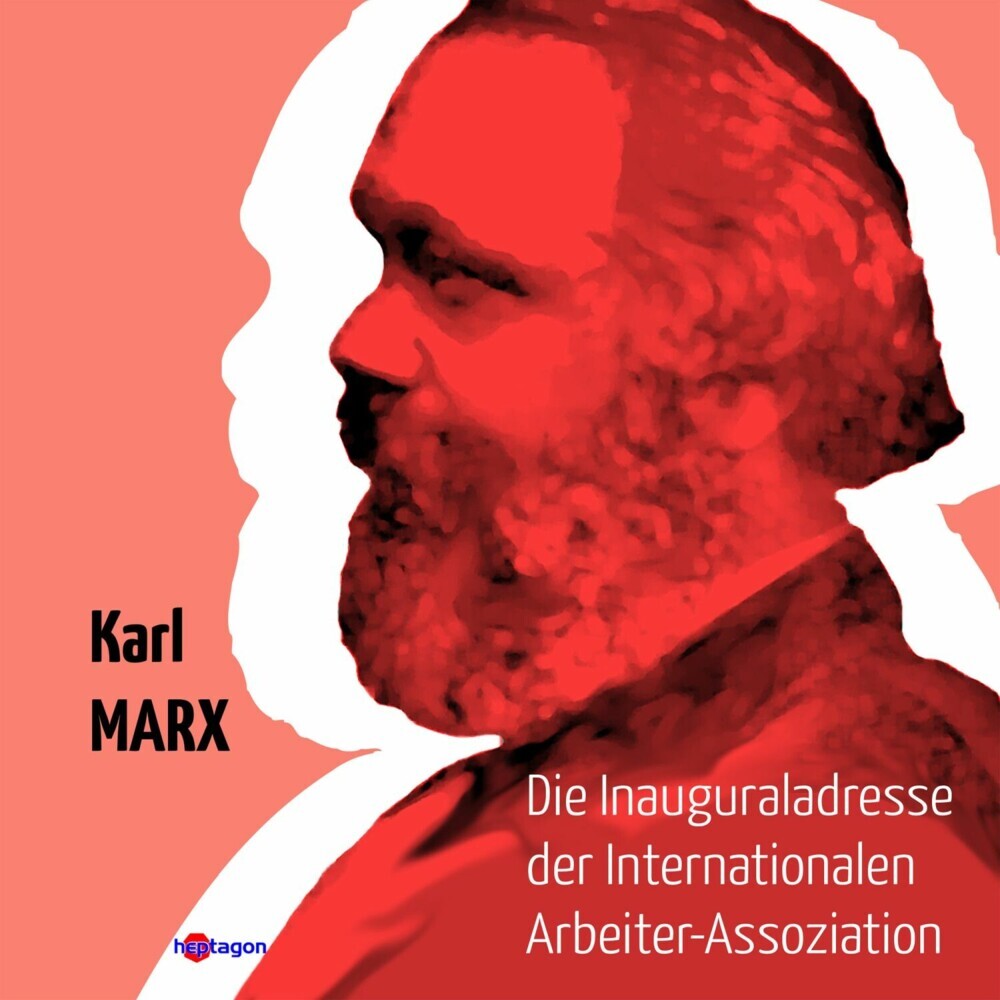 Die Inaugural-Adresse der Internationalen Arbeiter-Assoziation main product photo