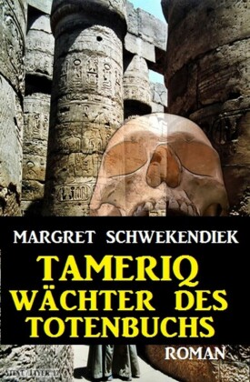 Tameriq - Wächter des Totenbuchs