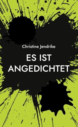 Es ist angedichtet