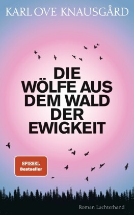 Die Wölfe aus dem Wald der Ewigkeit