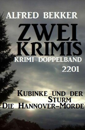 Krimi Doppelband 2201 - Zwei Krimis