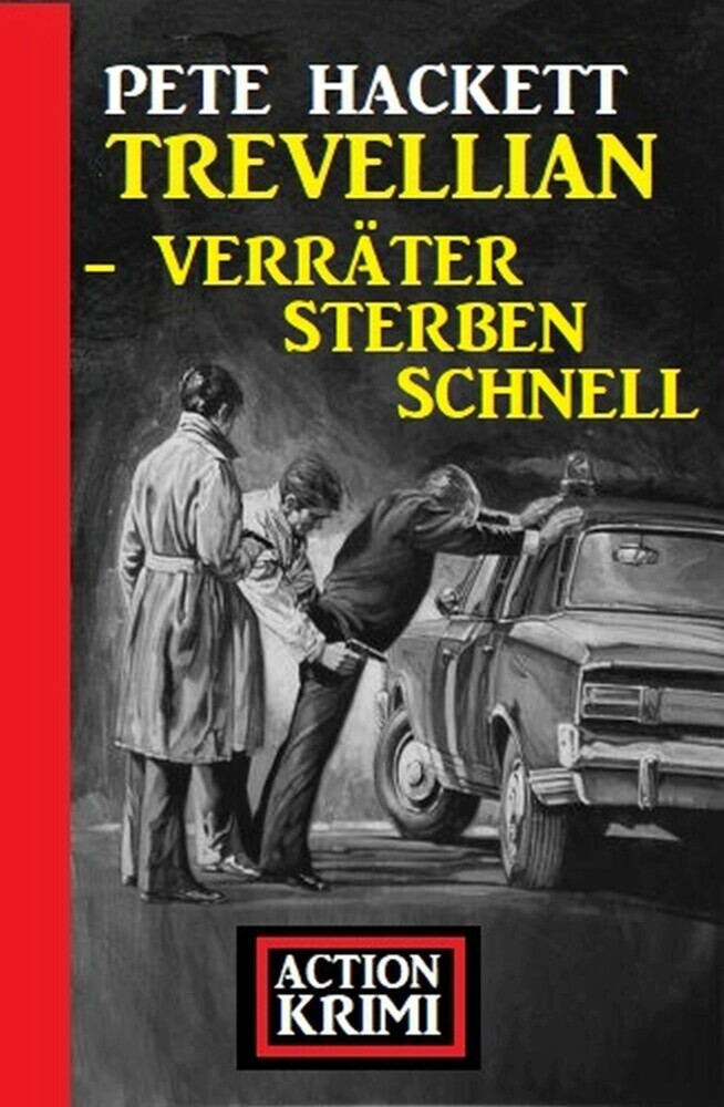 Trevellian - Verräter sterben schnell: Action Krimi main product photo