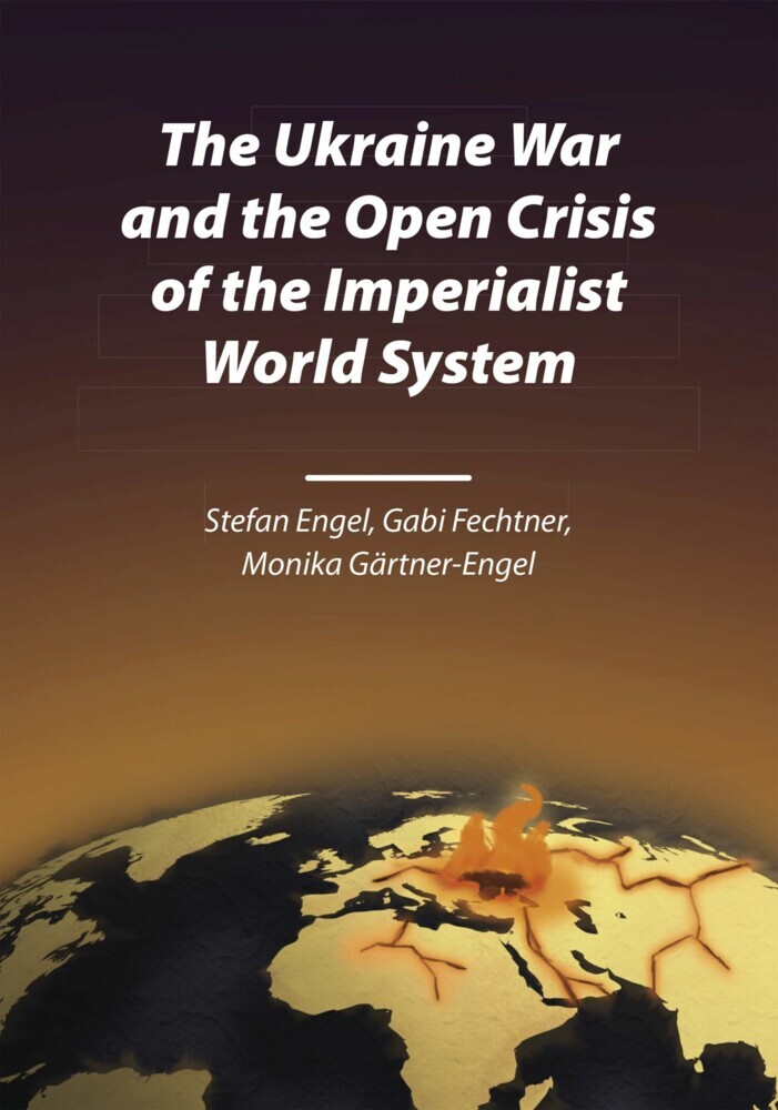 The Ukraine War and the Open Crisis of the Imperialist World System main product photo