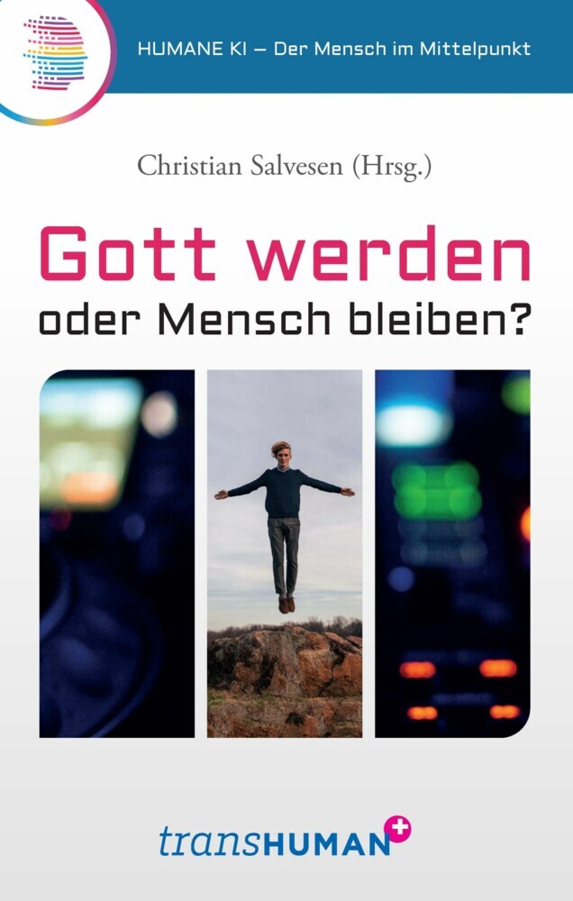 Gott werden oder Mensch bleiben? main product photo