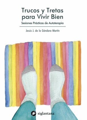 Trucos y tretas para vivir bien