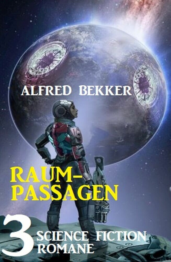Raumpassagen: 3 Science Fiction Romane main product photo