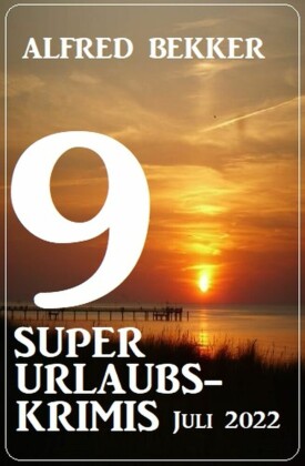 9 super Urlaubskrimis Juli 2022
