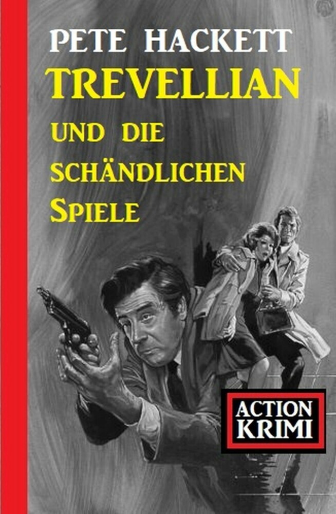 Trevellian und die schändlichen Spiele: Action Krimi main product photo