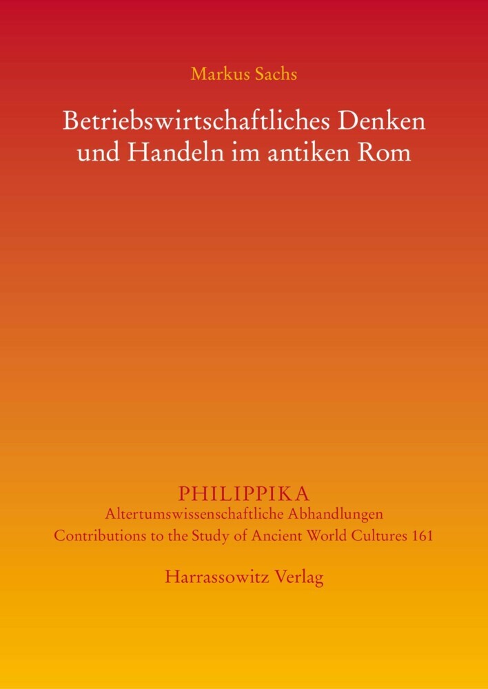 Betriebswirtschaftliches Denken und Handeln im antiken Rom main product photo