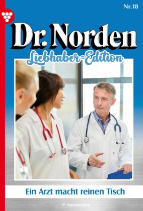 Ein Arzt macht reinen Tisch