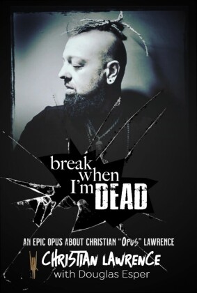 Break When I'm Dead