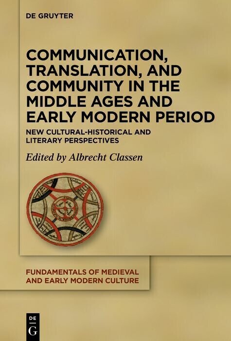 Communication, Translation, and Community in the Middle Ages and Early Modern Period main product photo