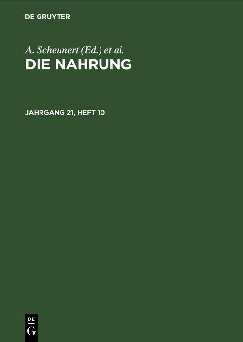 Die Nahrung. Jahrgang 21, Heft 10 main product photo