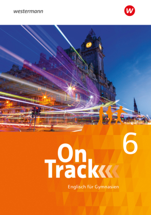 On Track - Englisch für Gymnasien