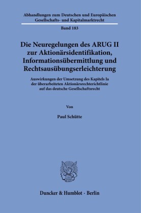 Die Neuregelungen des ARUG II zur Aktionärsidentifikation, Informationsübermittlung und Rechtsausübungserleichterung.