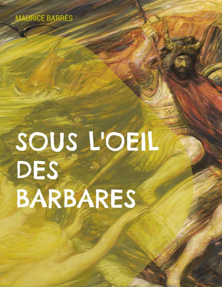 Sous l'oeil des barbares main product photo