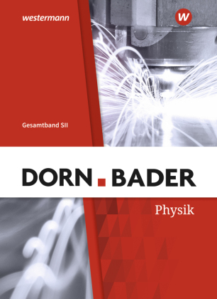 Dorn / Bader Physik SII - Allgemeine Ausgabe 2023