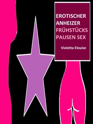 Erotischer Anheizer