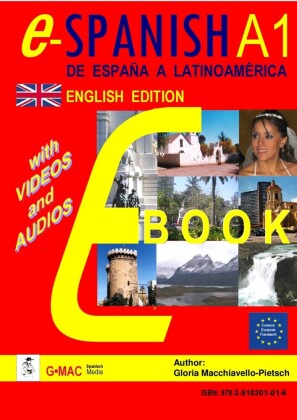 e- SPANISH A1: De España a Latinoamérica