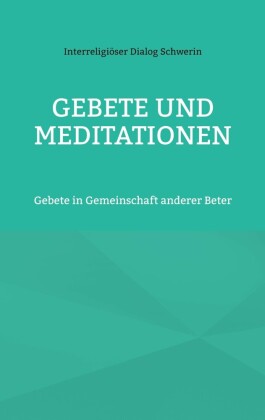 Gebete und Meditationen