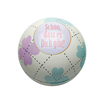 Glücksball - Schön, dass es Dich gibt!