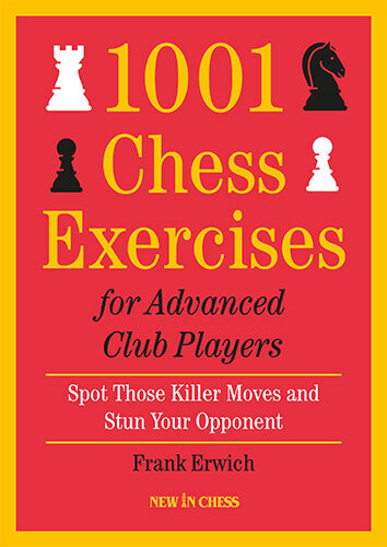 1001 Chess Exercises for Advanced Club Players main product photo