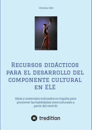 Recursos didácticos para el desarrollo del componente cultural en ELE