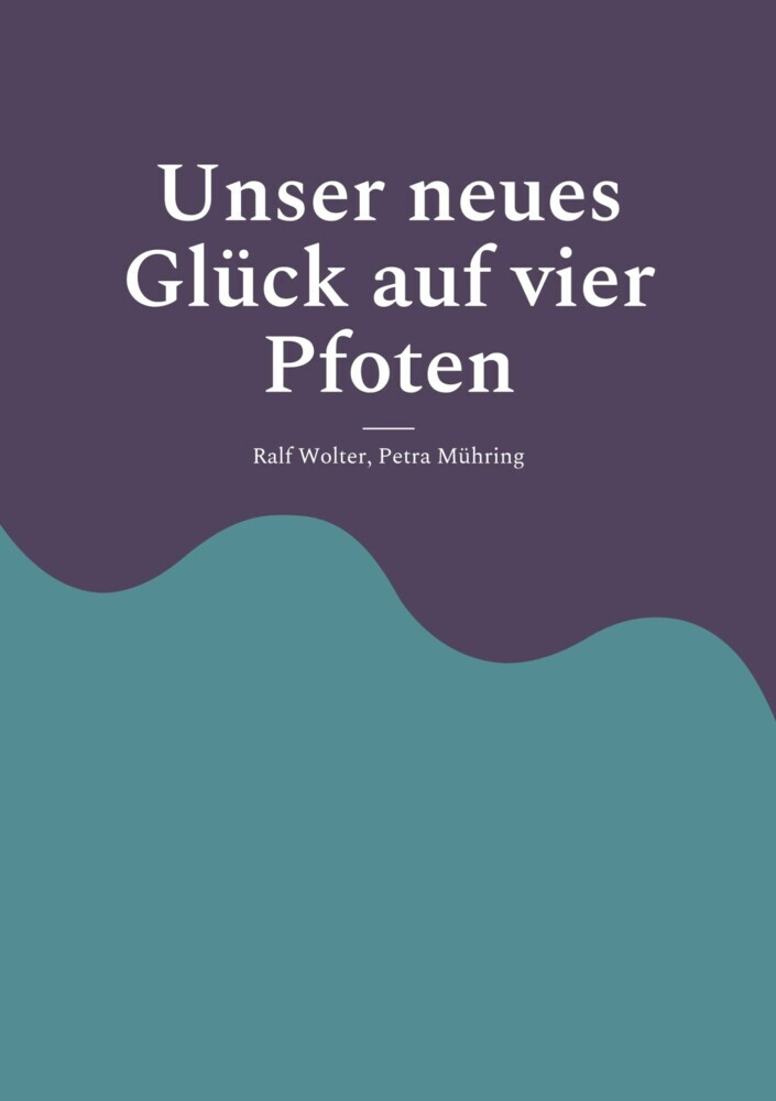 Unser neues Glück auf vier Pfoten main product photo