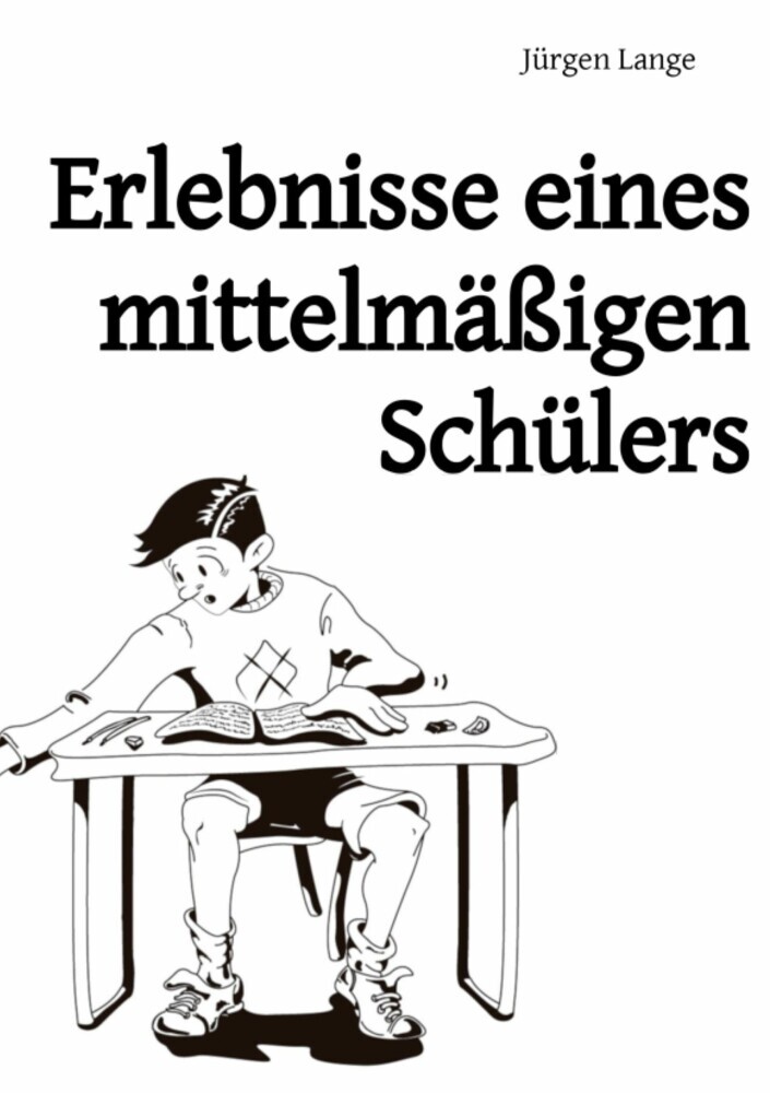 Erlebnisse eines mittelmäßigen Schülers main product photo