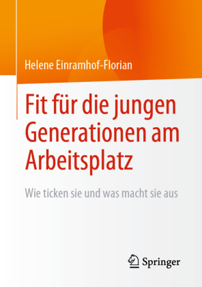 Fit für die jungen Generationen am Arbeitsplatz