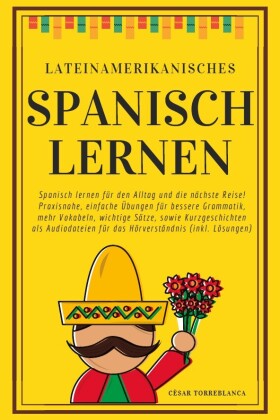 Lateinamerikanisches Spanisch lernen