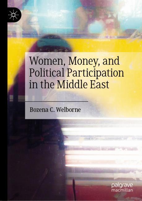 Women, Money, and Political Participation in the Middle East main product photo