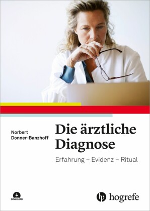 Die ärztliche Diagnose